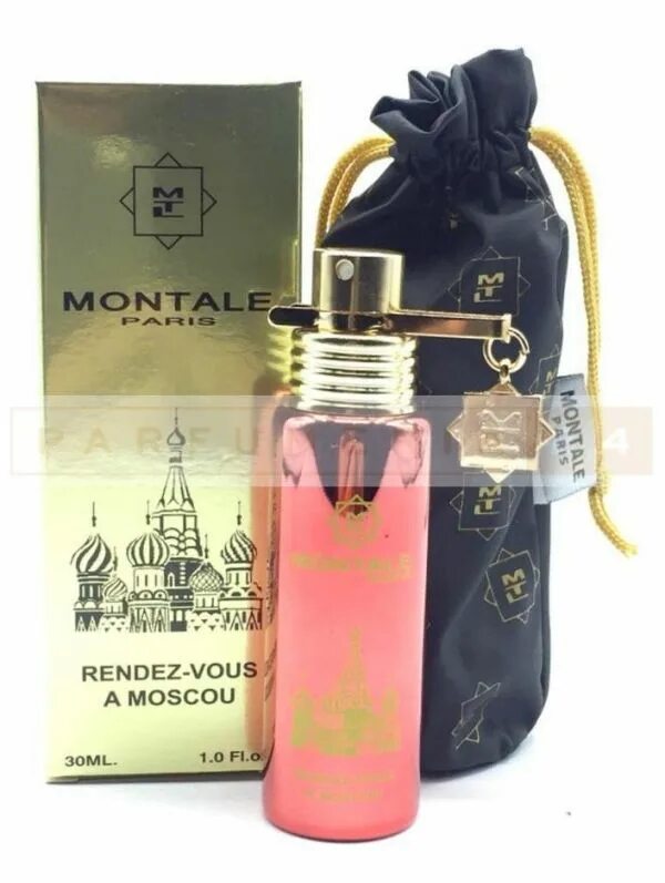 Духи Монталь Moscow. Montale Moscow randevu. 20 Ml духи Montale Paris Rendez-vou Moscow extrait de Perfume арабские эмираты 20 ml. Монталь Рандеву в Москве. Montale rendez