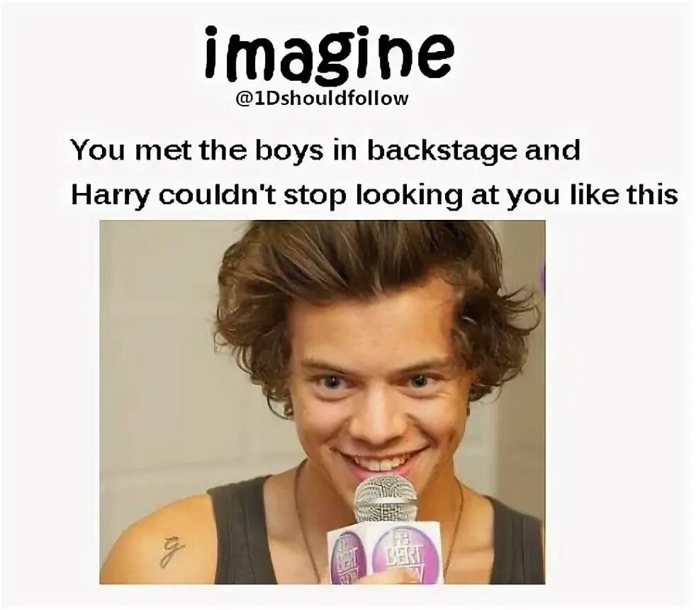 First imagine. Harry Styles Kiss me. Harry Styles Kiss me i am legal.