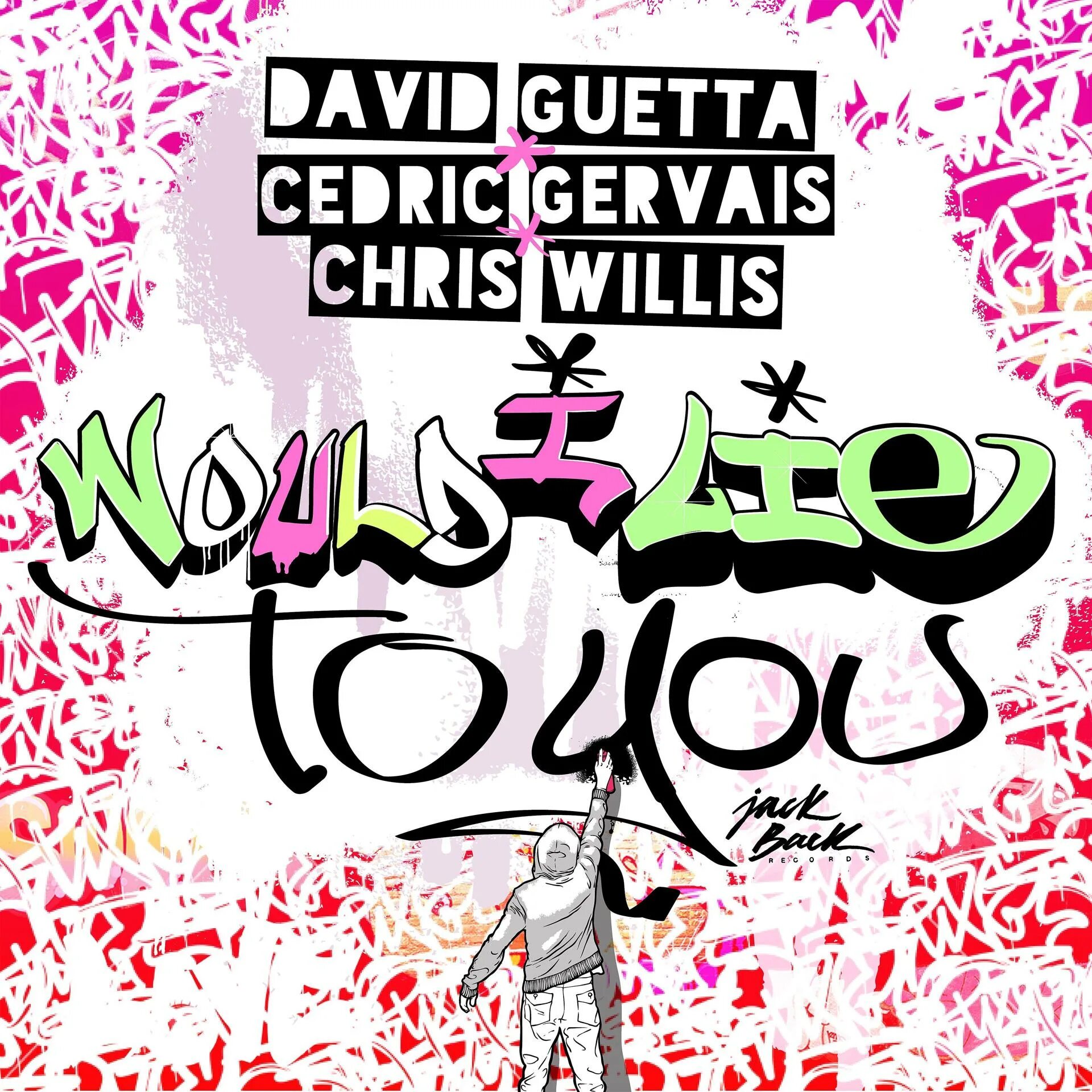 Would i lie to you. Cedric gervais &amp; chris willis. david guetta chris willis. david guetta, cedric gervais, chris willis - would i lie to you. david guetta cedric gervais.
