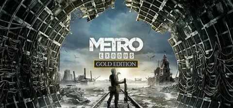 Metro exodus gold edition