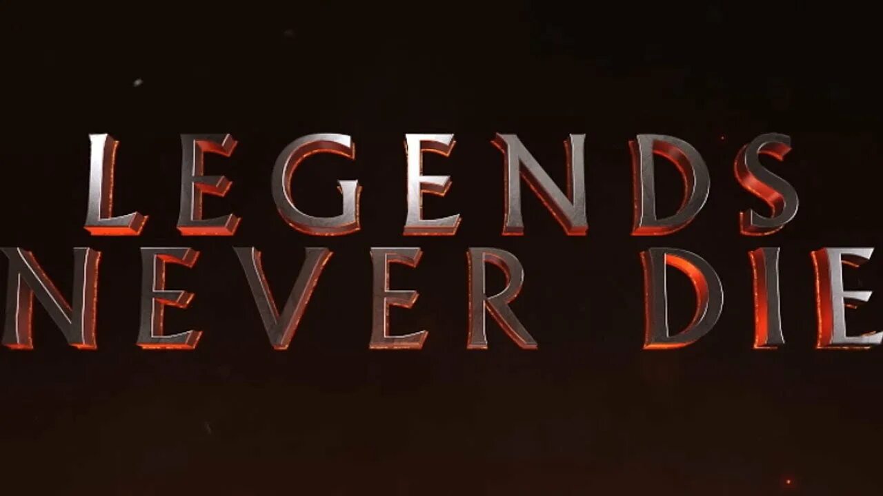 Legends never die v2 1.16 5