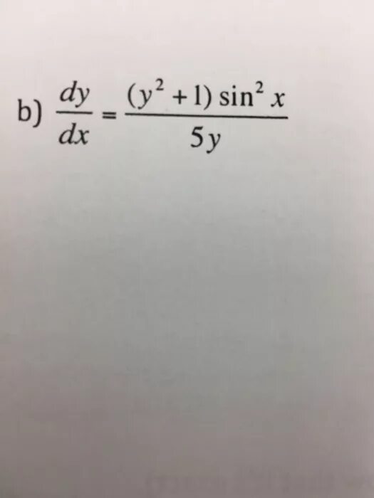 Dy y 1. (1+Y)DX=(X-1)dy. Dy/DX-2y/x+1=(x+1)^2. Dy/DX=Y+1. Dy/DX=1/2y.