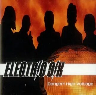 Electric six high voltage