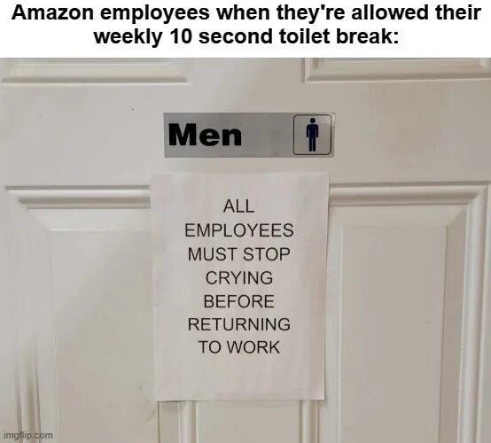 You re allowed. Employees must stop crying before. Employees must stop crying. Employees must stop crying before returning to work.