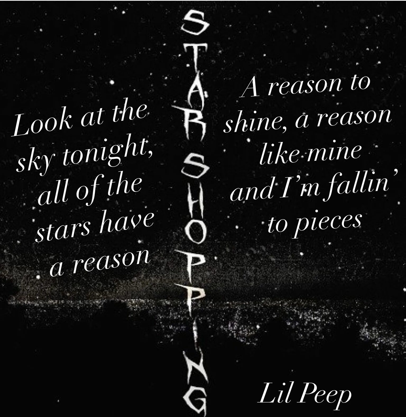 Песня looking at the stars. Lil Peep цитаты. Цитаты лил Пипа. Lil Peep look at the Sky Tonight. Лил пип look at the Sky.