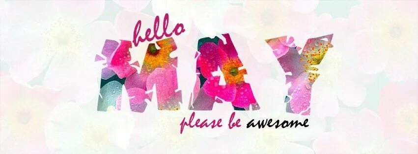 Hello may надпись. Hello may картинки. Май надпись. Hello may картинки. Hello may please.