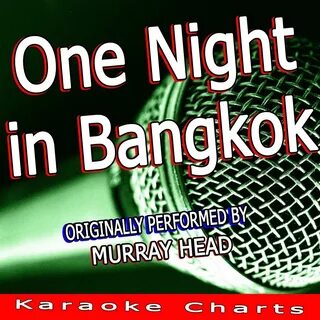 One night in bangkok