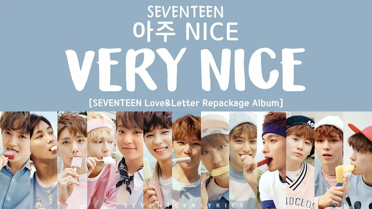 That s very nice. Seventeen nice. Seventeen very nice. Seventeen — 아주 nice(very nice) обложка. Seventeen very nice album.