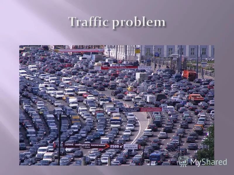 Traffic problems. Kinds of traffic problems. recent journey traffic problems.