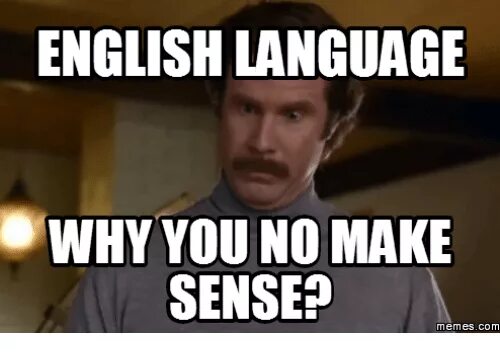 Make sense Мем. Мем на английском. Learning English memes. Memes about Learning English. That makes me перевод