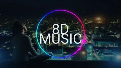 Слушать музыку объемную 8d