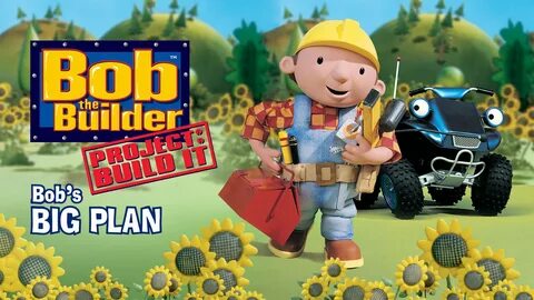 Bob the Builder: Bob's Big Plan - Watch Full Movie on Paramount Plus.
