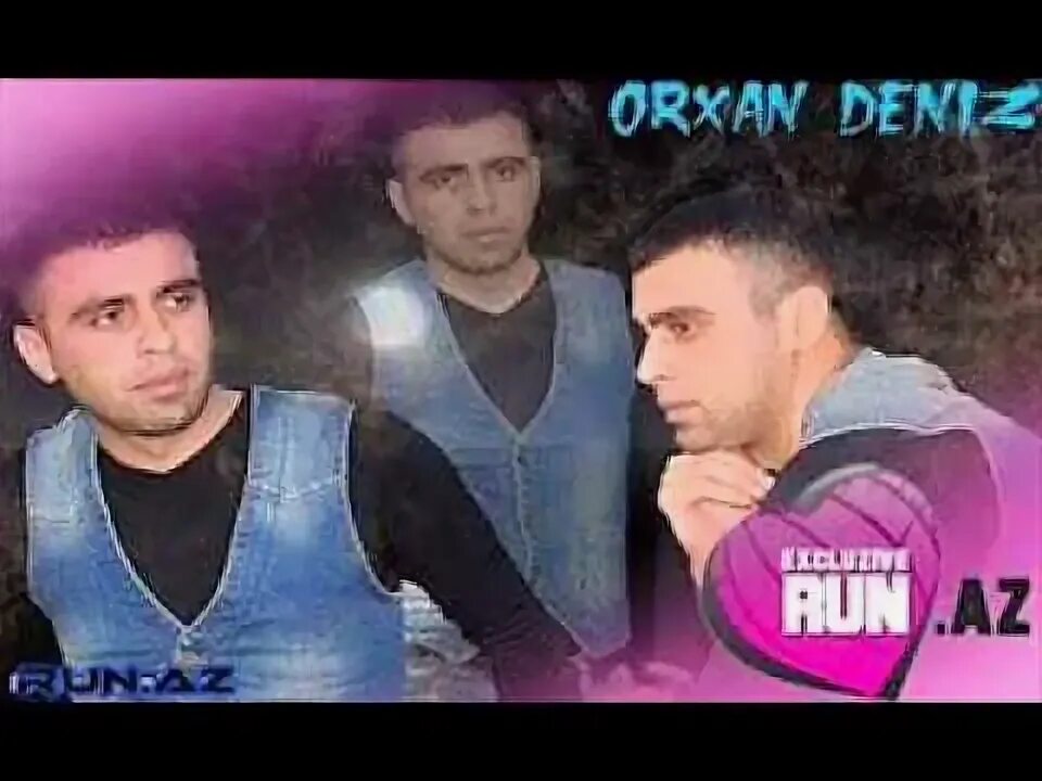 Orxan deniz. Orxan deniz
