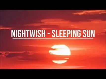 Sleeping sun
