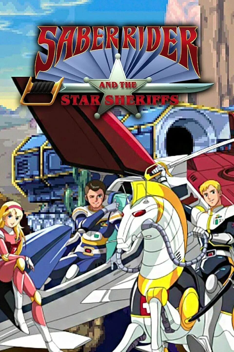 Saber rider and the star sheriffs. Космические рейнджеры и звездные шерифы. Космические рейнджеры и звездные шерифы. Космический шериф. Космический шериф.