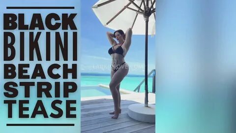 NEW LoyalFans Video: Black Bikini Beach Striptease. r/larkinlovexxx. 