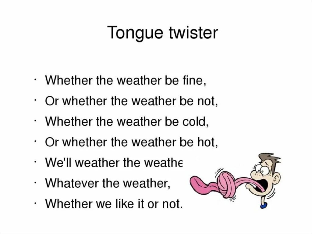 Whether i can. Weather tongue Twister. Weather the weather is Fine скороговорка. Weather скороговорка. Скороговорка на английском языке про погоду.