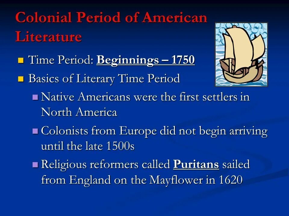 American Literature periods. American Literature Colonial period. Literary period. Periods of English Literature.