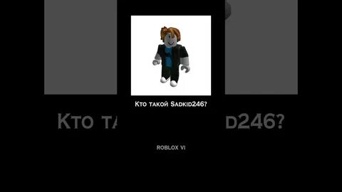 Sadkid246