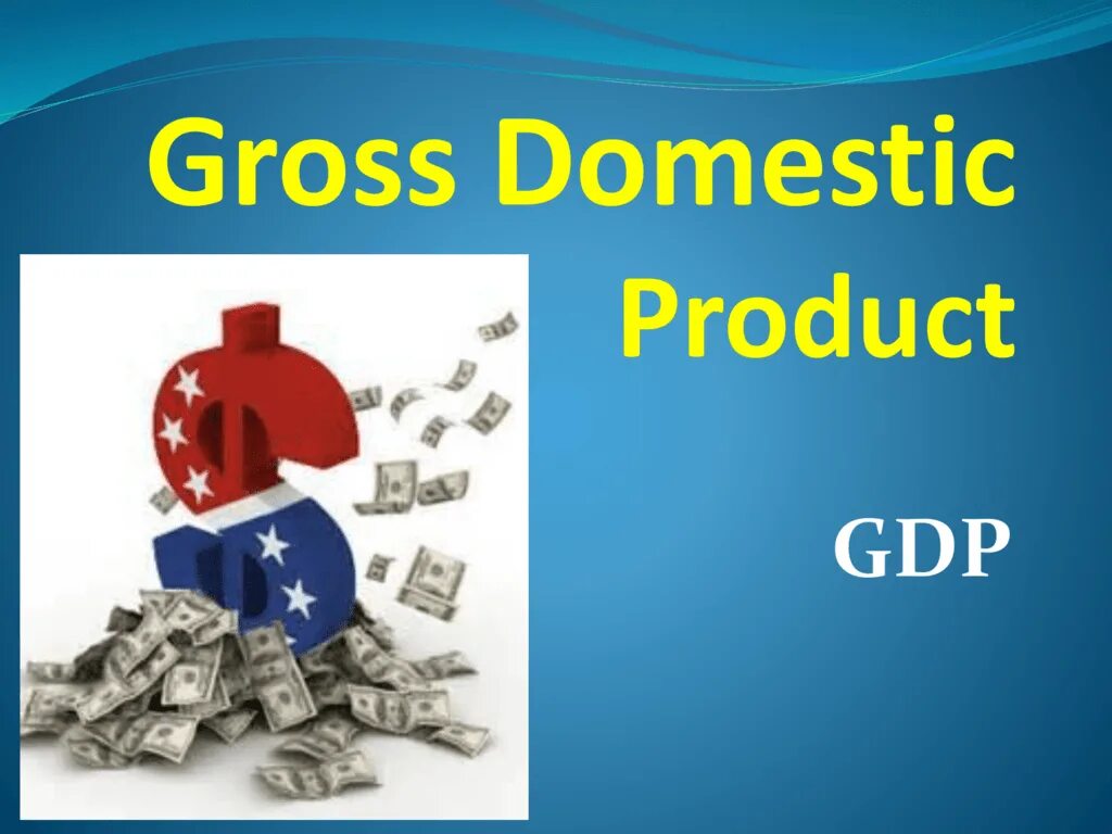 Gross domestic product. Презентация по GDP. Презентация по good distribution Practice. GDP картинки для презентации.