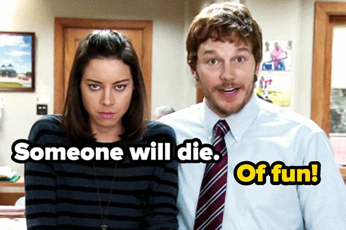 Someone is true. Someone will die of fun. Somebody will die of fun. Someone will die of fun откуда. Эйприл ладгейт Мем.