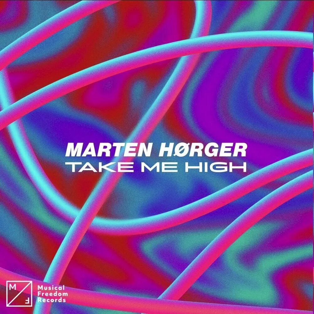 Marten horger feat eva lazarus. Marten Hørger - take me High. Musical Freedom records обложки. "Marten Hørger" && ( исполнитель | группа | музыка | Music | Band | artist ) && (фото | photo). Hands together Marten Hørger.
