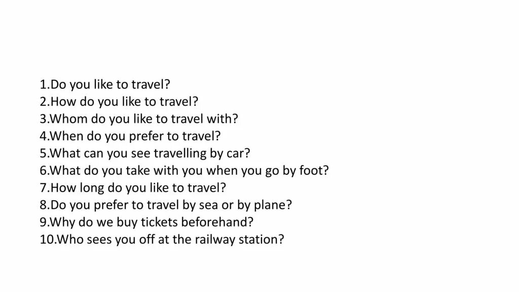 Speak and trip. Йгуыешщт ищге екфмудштп. Travelling questions. Questions about travelling. Travelling английский questions.