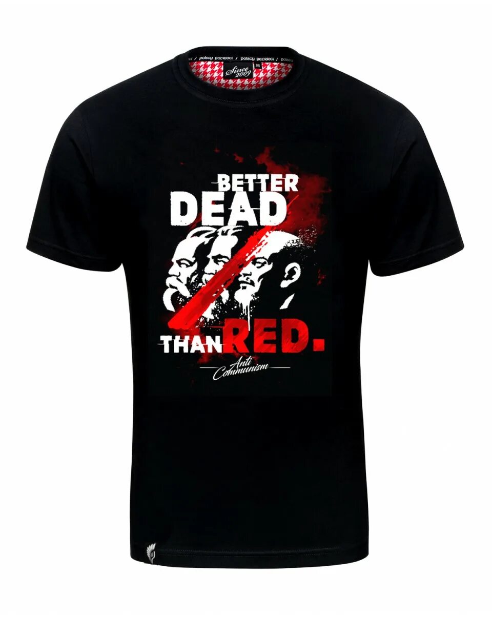 Than dead. Better футболка. Better Dead than Red. Better Dead than Red майка. Better be Dead футболку.