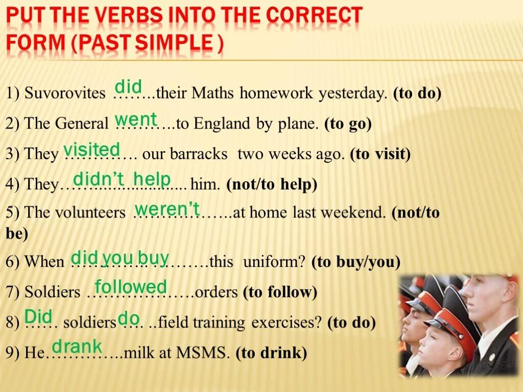 Did they to him yesterday. Put the verb into the correct form past simple. Put в паст Симпл. Put the verbs into past into past simple. Put the verbs in the correct form of past simple.