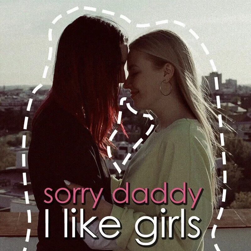 Like girls. No girls like me. Сорри мам ай лайк герлс Одои.