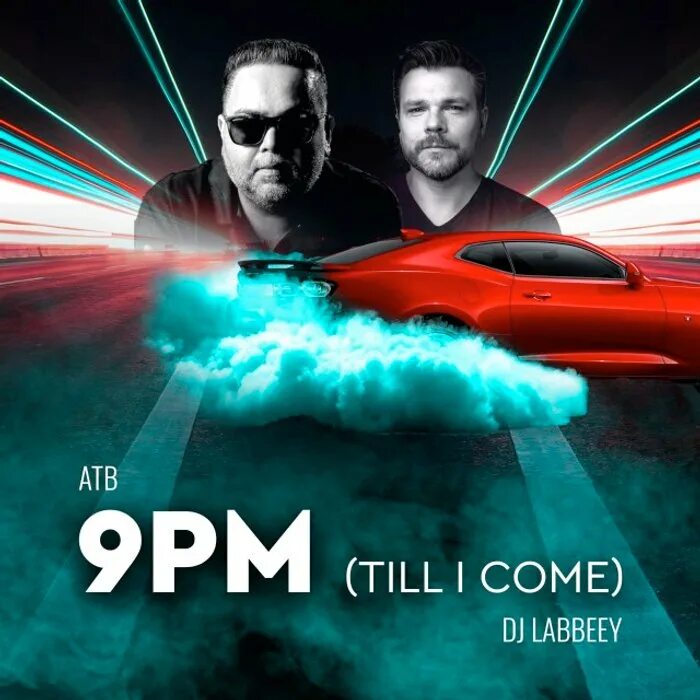 Atb 9pm. Atb 9 pm till i come. atb 9pm (till i come) обложка. atb 9pm лейбл.