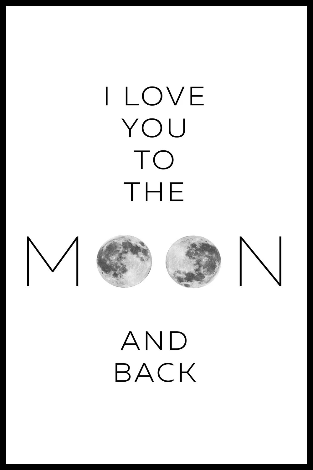Love you to the Moon and back. Надпись i Love you to the Moon and back. I Love you to the Moon открытка. Постер i Love you to the Moon and back. Love you to the moon