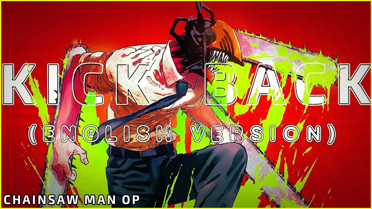 Kick back chainsaw man. Kick back Kenshi Yonezu. Kick back Kenshi Yonezu logo.