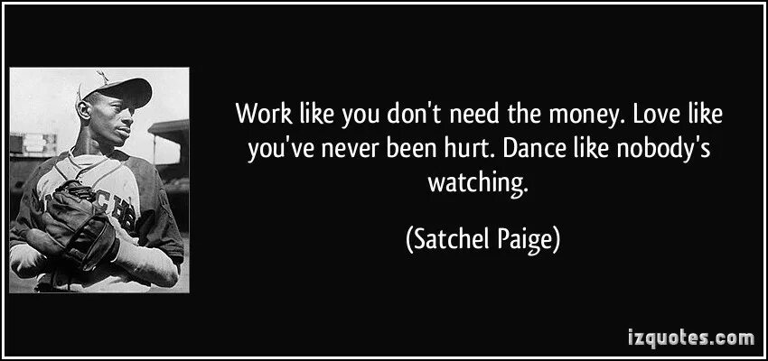 Don’t need a man. Work like you don't need the money. Пейдж цитаты. You never give me your money Ноты. Don t sit down