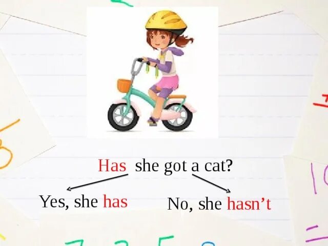 She has got five. She has got a cat. yes she has. have you got a sister 2 класс. she has got.