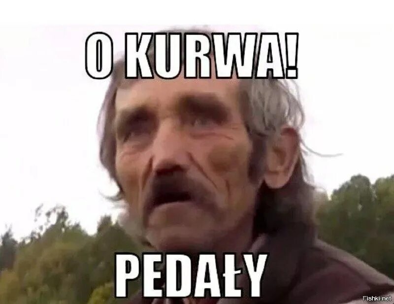 Kurwa perdole. Kurwa Мем. O kurwa Мем. Kurwa дед. Kurwa прикол.