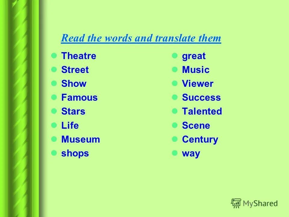 Match the words and translate them. Match the words and translate them