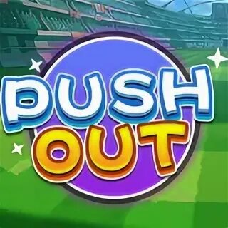 Push out