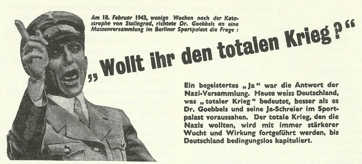 Wollt ihr den totalen krieg перевод. Геббельс totalen krieg. речь геббельса.
