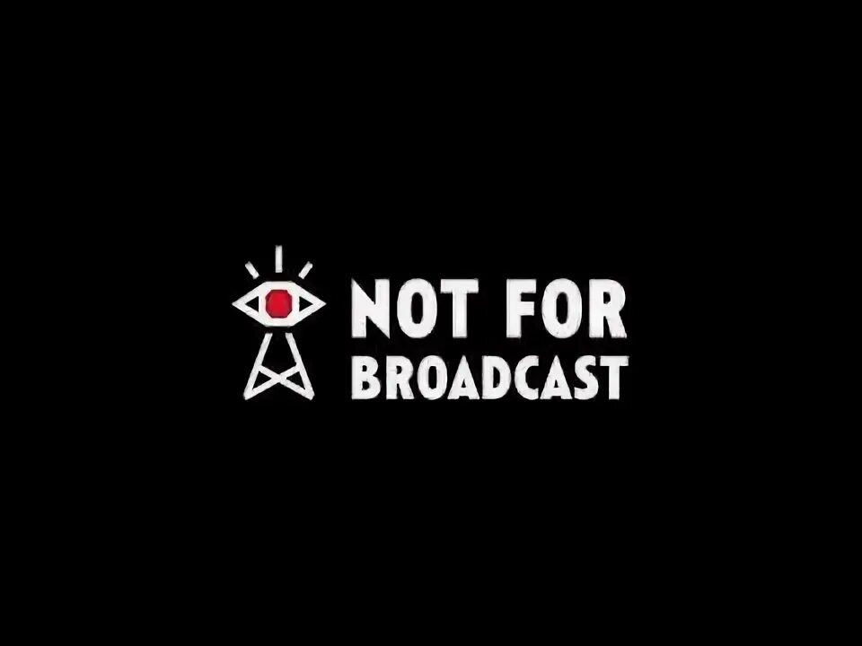 Not for broadcast концовки. Not for broadcast. hooligans мотоклуб. not for broadcast logo. мотоклуб хулиганс спб.