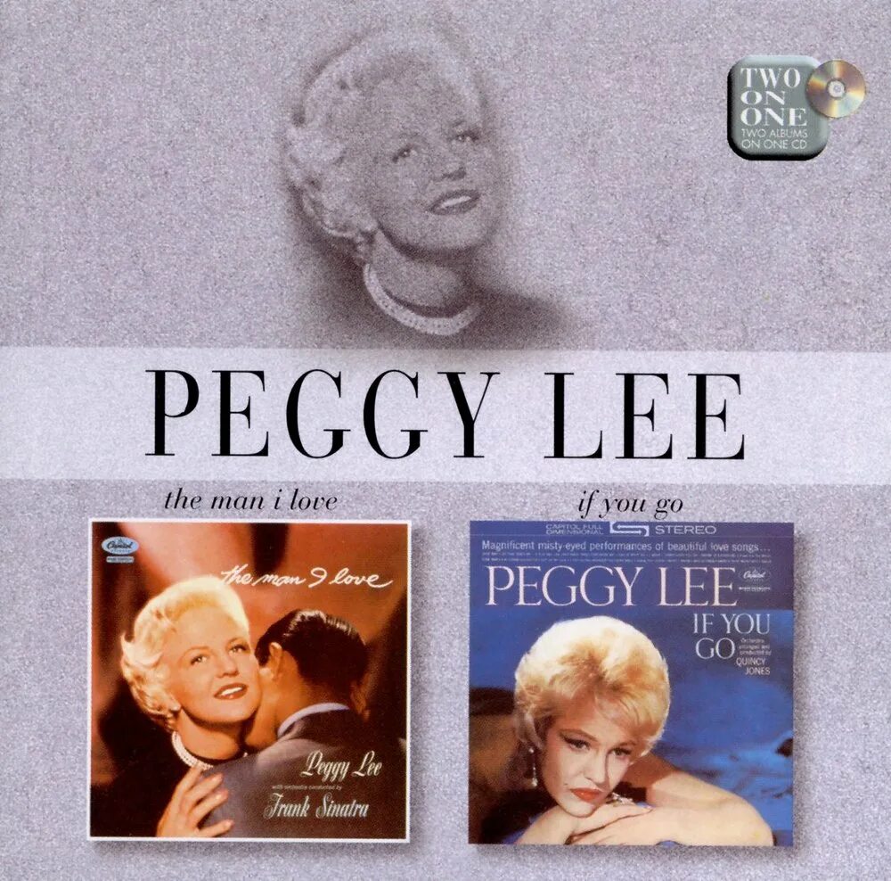 Peggy it goes like. The man i Love Пегги ли. Peggy Lee i. Peggy Lee Love. Lee Peggy "the very best of".