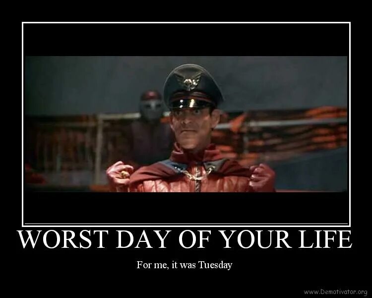 It was bad day in my life. Байсон мем. tuesday meme.