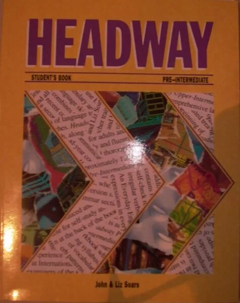 Headway учебник. Учебник английского языка Headway. Учебники по английскому Headway pre-Intermediate. Книга английского языка HAED way. Headway elementary ответы