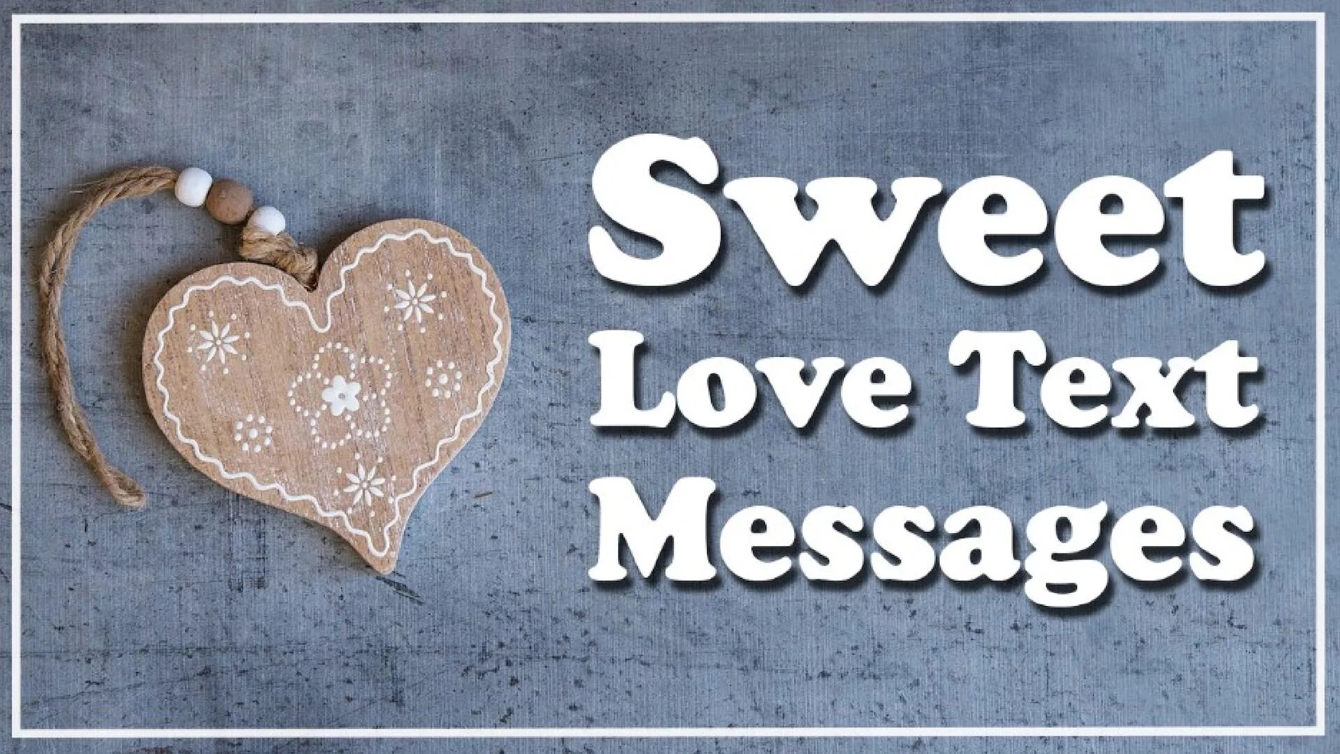 Ановер лов. Sweet Love. Картинки Sweet Love Love. Sweet messages for him. Love text.