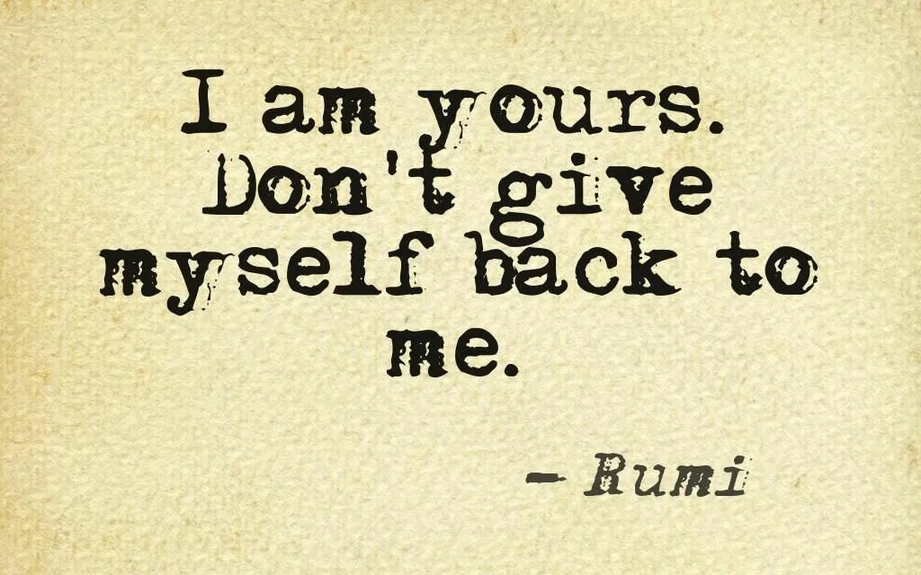 Rumi quotes. Руми цитаты. Руми цитаты о любви. Дж Руми цитаты.