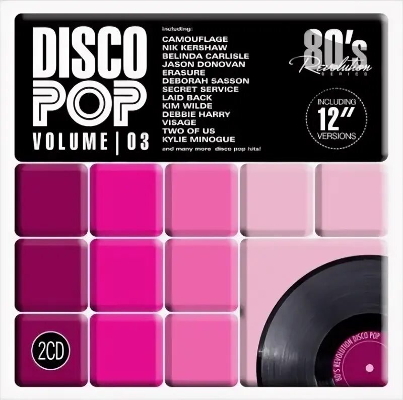 Vol 03. Disco Pop 80s Vol.2. Pop 80s. Диско поп. 80'S Revolution.