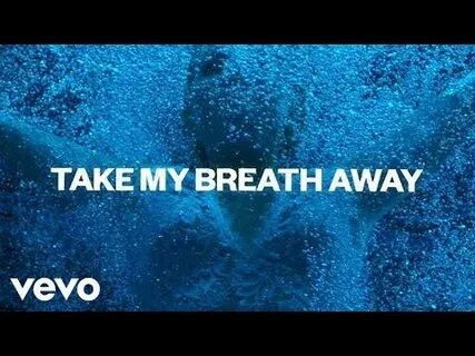 Take my breath away слушать