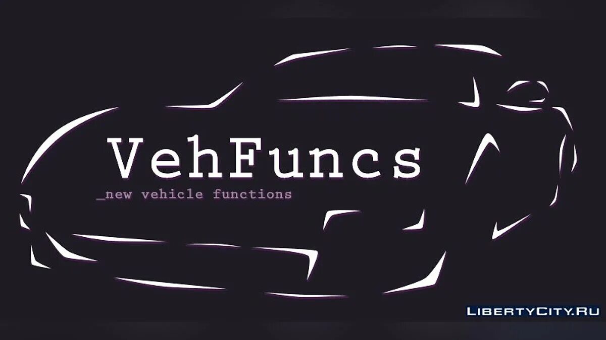 VEHFUNCS. VEHFUNCS V. Баннер авто шрифты. Func_vehicle. Import funcs