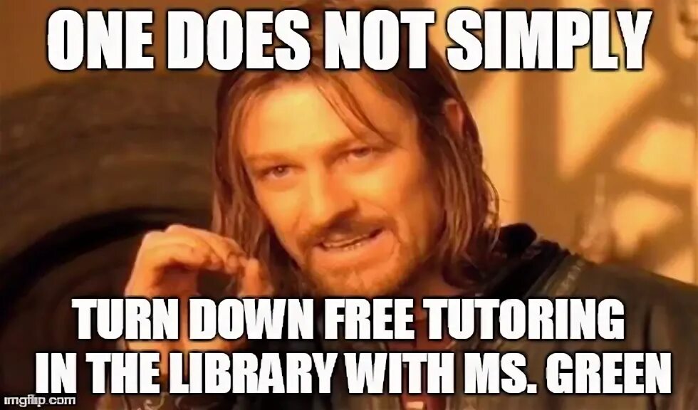 One does not. One does not