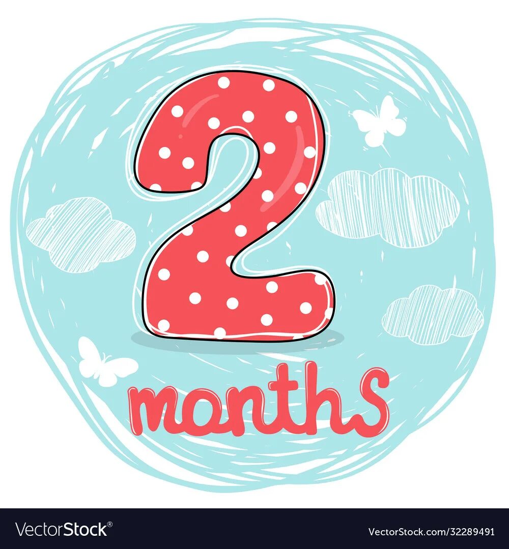 Число 2 месяца февраля. Надпись 2 месяца. рисунок на 2 месяца. 02 месяц. 2 months.